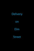 Delivery on Elm Street